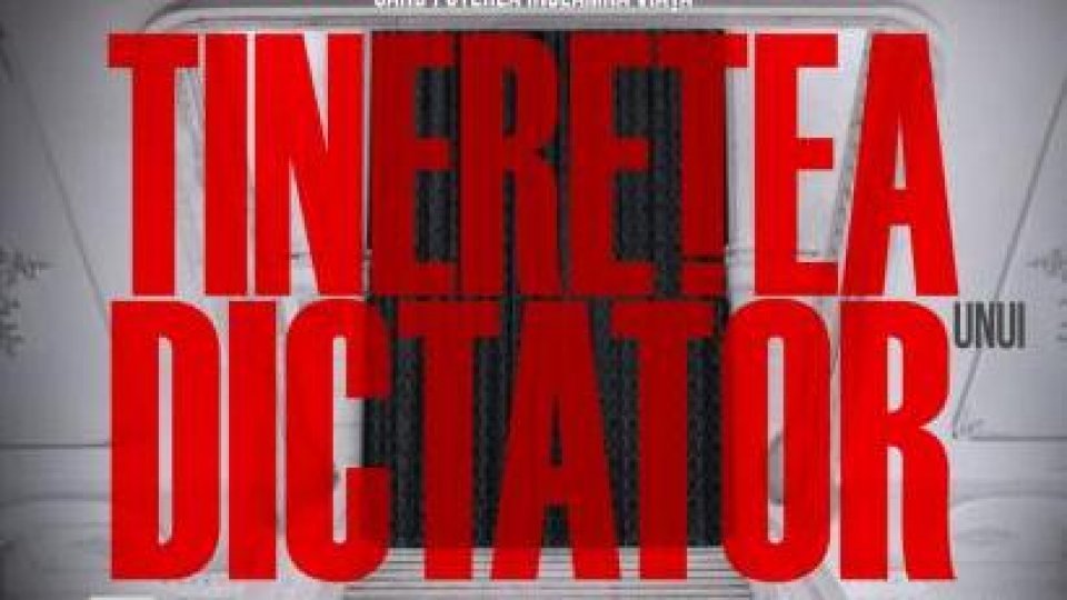 INEDIT. Proiecție de film la Radio România Cultural. Filmul Tinerețea unui dictator va fi proiectat, în regim de cinema, pe siteul Radio România Cultural