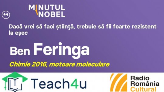Minutul Nobel - Ben Feringa | PODCAST