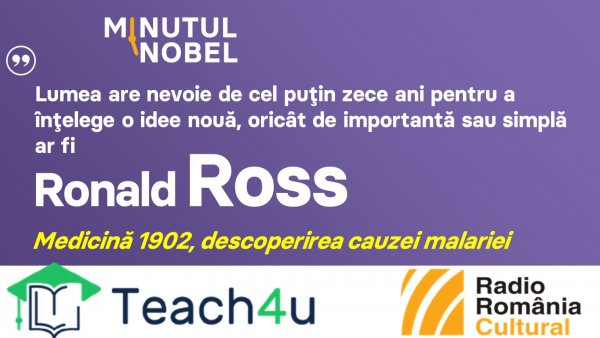 Minutul Nobel - Ronald Ross | PODCAST