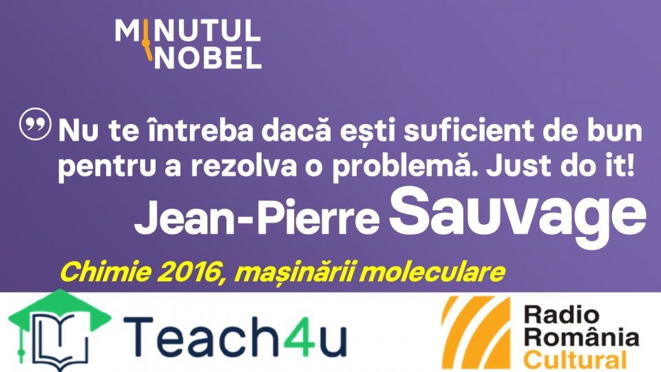 Minutul Nobel - Jean-Pierre Sauvage