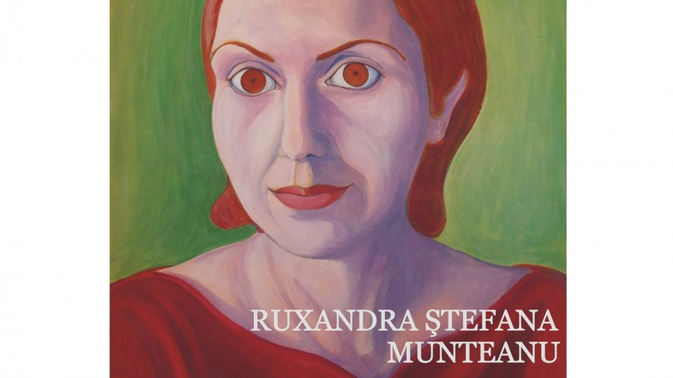 Expoziţia personală ,,FIGURATIV ŞI NU NUMAI…” a artistei Ruxandra Ştefana Munteanu