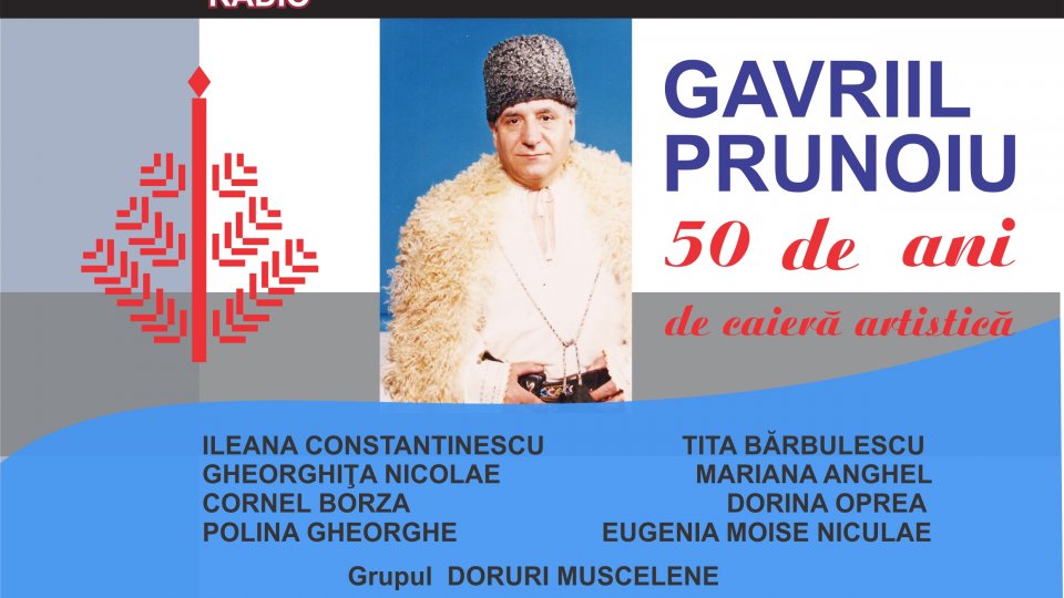 Concert aniversar GAVRIL PRUNOIU la Sala Radio! 75 de ani de viaţă şi 50 de ani de carieră artistică