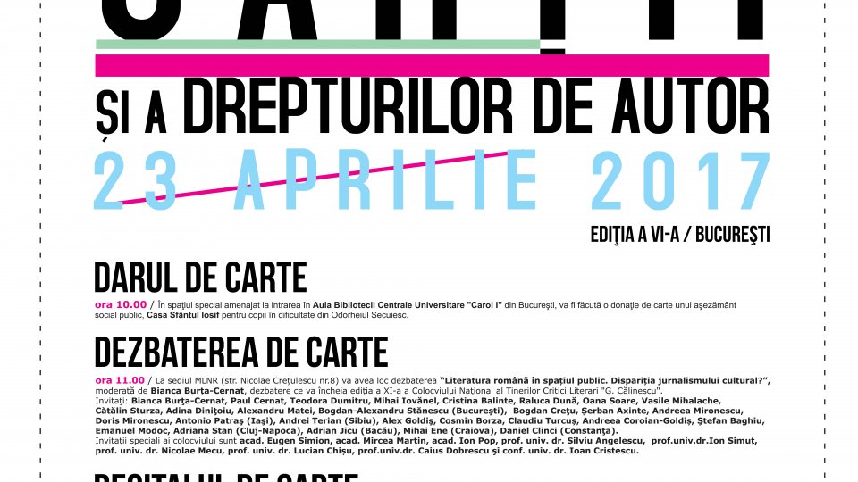 PROGRAMUL DE CARTE - 23 aprilie 2017, ediţia a VI-a - Ziua Internațională a Cărții și a Drepturilor de autor