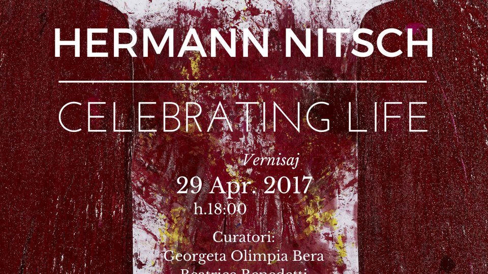 Expoziţia HERMANN NITSCH. CELEBRATING LIFE