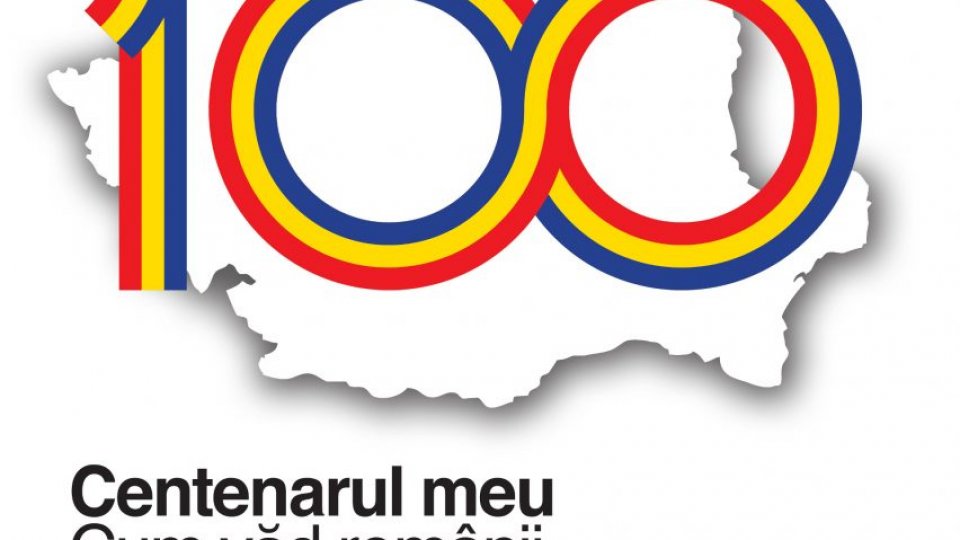 Centenarul meu - o campanie Radio România Cultural dedicată Marii Uniri