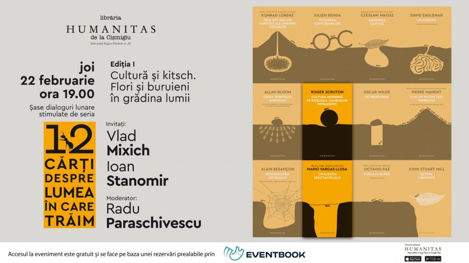 Despre cultură și kitsch, întâlnire cu Radu Paraschivescu, Vlad Mixich si Ioan Stanomir - primul dialog al seriei "12 cărți despre lumea în care trăim"