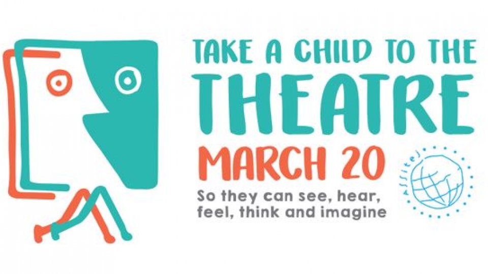 Ziua Teatrului pentru Copii: pe 20 martie și pe termen nelimitat