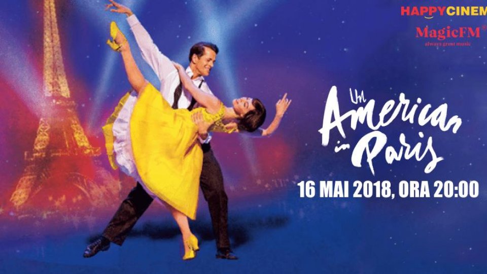 Un American în Paris: strălucirea Broadway-ului pe marele ecran de la Happy Cinema