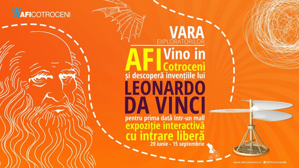 AFI Cotroceni găzduiește în premieră  expoziția “Mașinăriile lui Leonardo da Vinci – Invențiile unui geniu al Renașterii”