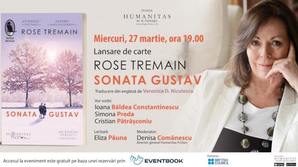 „Sonata Gustav“ de Rose Tremain – lansare miercuri, 27 martie, ora 19.00 la Librăria Humanitas de la Cișmigiu