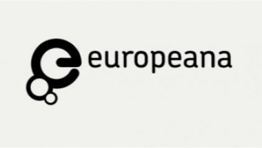 Europeana - platformă de acces gratuit la patrimoniul cultural european (prima parte)