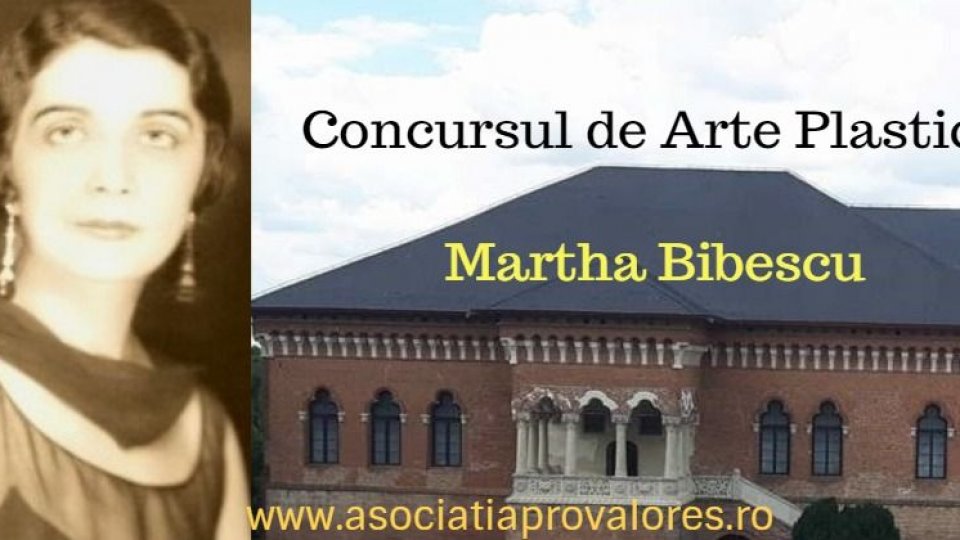 O nouă provocare pentru tinerii artiști plastici –                     prima ediție a Concursului Martha Bibescu