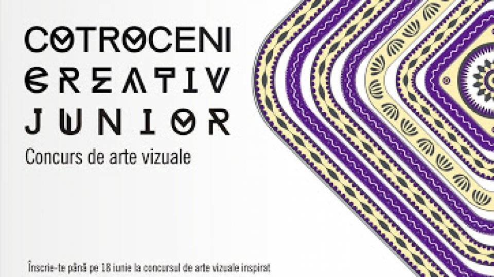 COTROCENI CREATIV JUNIOR – un concurs on line de creație artistică