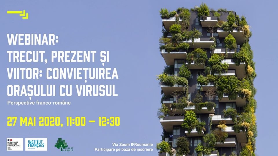 Idei în nocturnă - "Trecut, prezent și viitor: conviețuirea orașului cu virusul. Perspective franco-române"