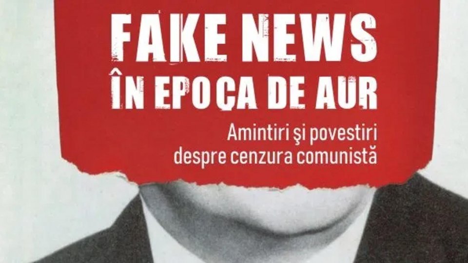Născut în România. Despre fake news în Epoca de Aur cu Ioan T Morar