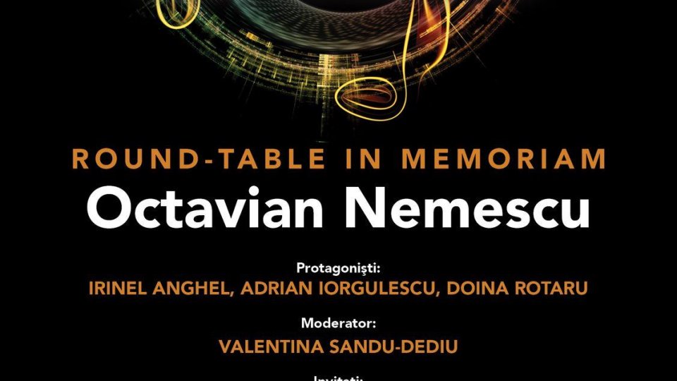 „Scară lăuntrică”: Round Table in memoriam Octavian Nemescu