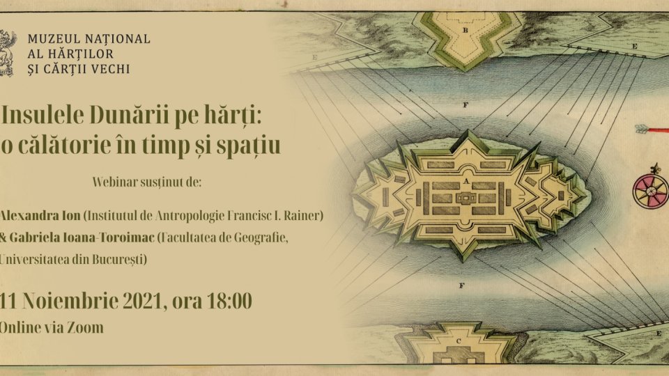 Insulele Dunării pe hărți: o călătorie în timp și spațiu - Conferință online la Muzeul Hărților