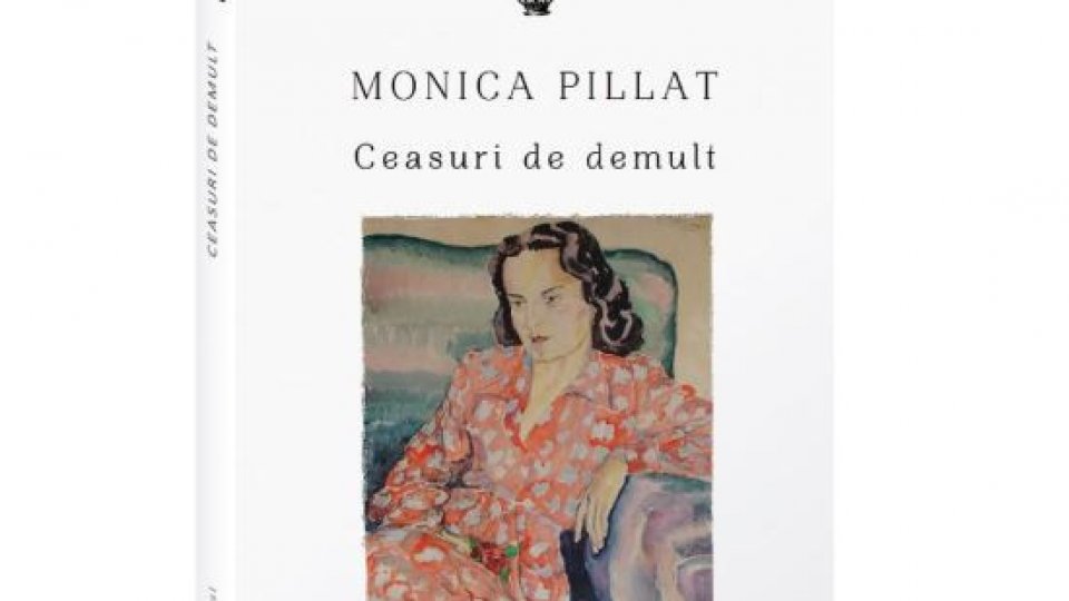 Scriitoarea Monica Pillat: Dinu Pillat este, de fapt, personajul central al cărții mele de amintiri