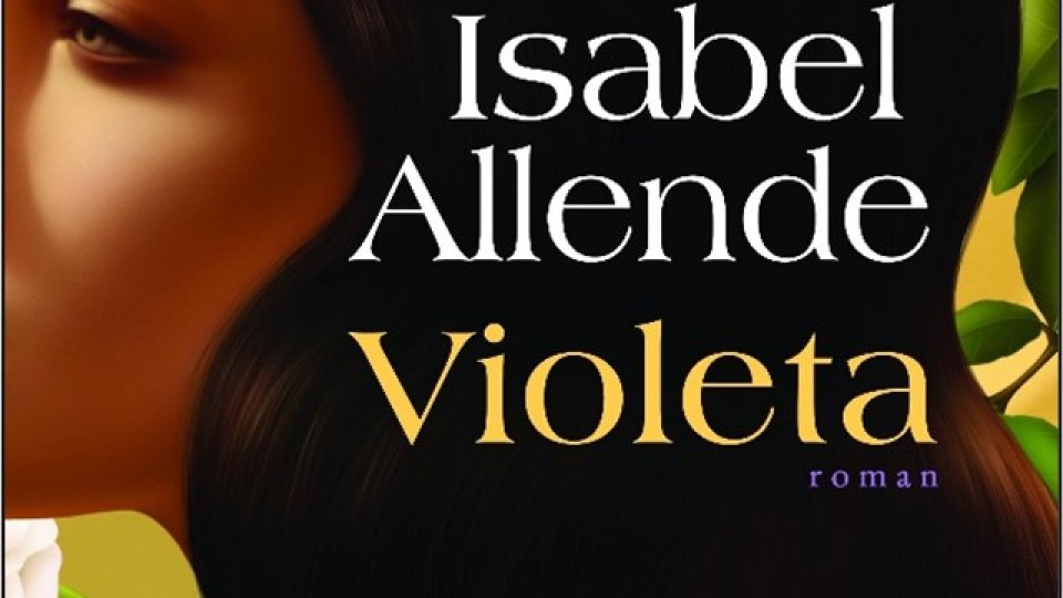 Lecturile Orașului: Violeta, de Isabel Allende (Humanitas fiction)
