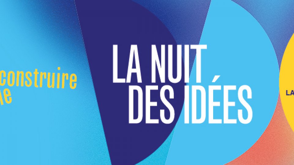 Noaptea Ideilor 2022, o ediție a gândirii și a creației europene în timpuri grele