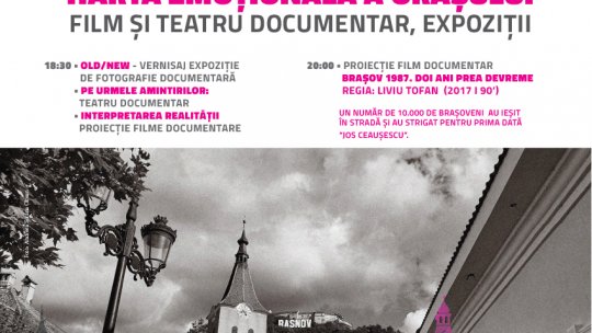 Proiecție de film, reprezentație teatrală și expoziție  “Be-Brașov: retrocedarea emoțiilor I memoria orașului”