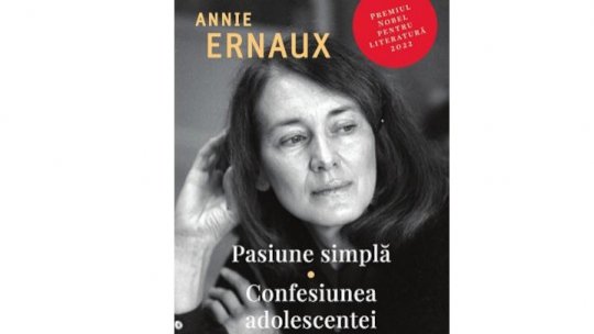 Lecturile orașului: Pasiune simplă. Confesiunea adolescentei, de Annie Ernaux (editura Pandora M)- 22 noiembrie 2022