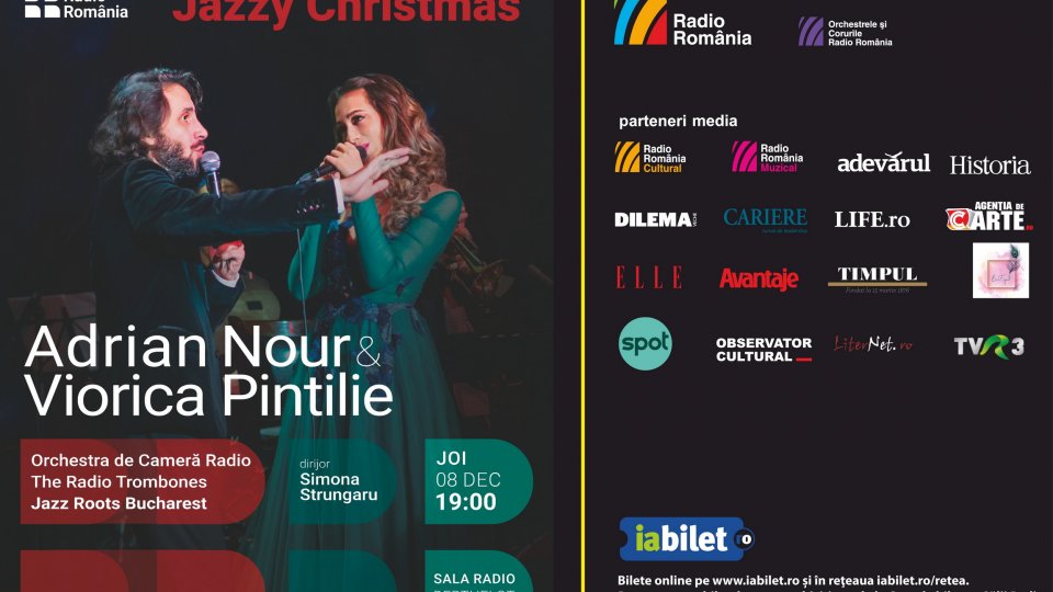 „HAVE YOURSELF A JAZZY CHRISTMAS”  – concert de Crăciun cu Big Band-ul Radio și invitații săi:  Adrian Nour, Viorica Pintilie, Orchestra de Cameră Radio,The Radio Trombones și Jazz Roots Bucharest