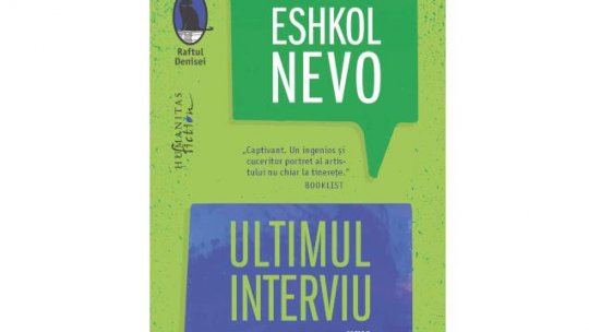 Lecturile orașului: Ultimul interviu de Eskol Nevo (Humanitas Fiction)  | PODCAST