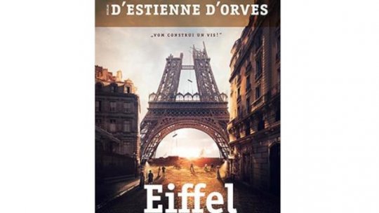 Lecturile orașului: Eiffel de Nicolas d’Estienne d’Orves (editura TREI)