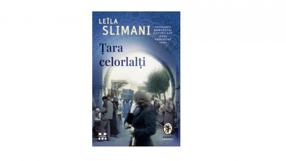 Lecturile orașului: Țara celorlalți, de Leïla Slimani (Anansi)