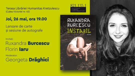 „Instabil”, romanul de debut al Ruxandrei Burcescu