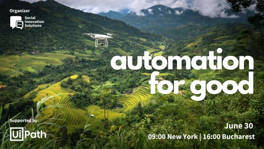 Eveniment digital cu ocazia pre-lansării raportului „Automation for Good 2022”