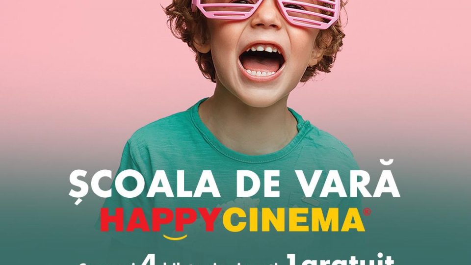 Începe ȘCOALA DE VARĂ HAPPY CINEMA.Te premiem cu bilete gratuite la filme!   