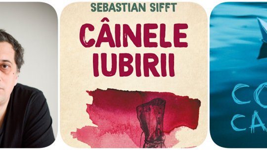 Născut în România: Invitat, poetul și prozatorul Sebastian Sifft, sâmbătă, 20.08.2022, ora 18:00