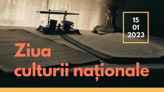 Ziua Culturii Naționale la MNLR Iași