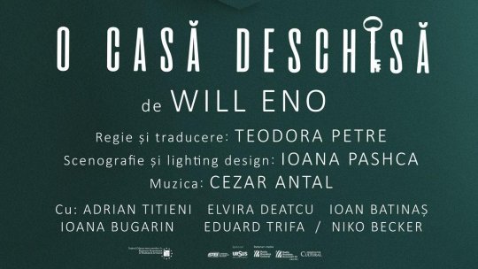 „O casă deschisă”, în premieră la Teatrul ODEON