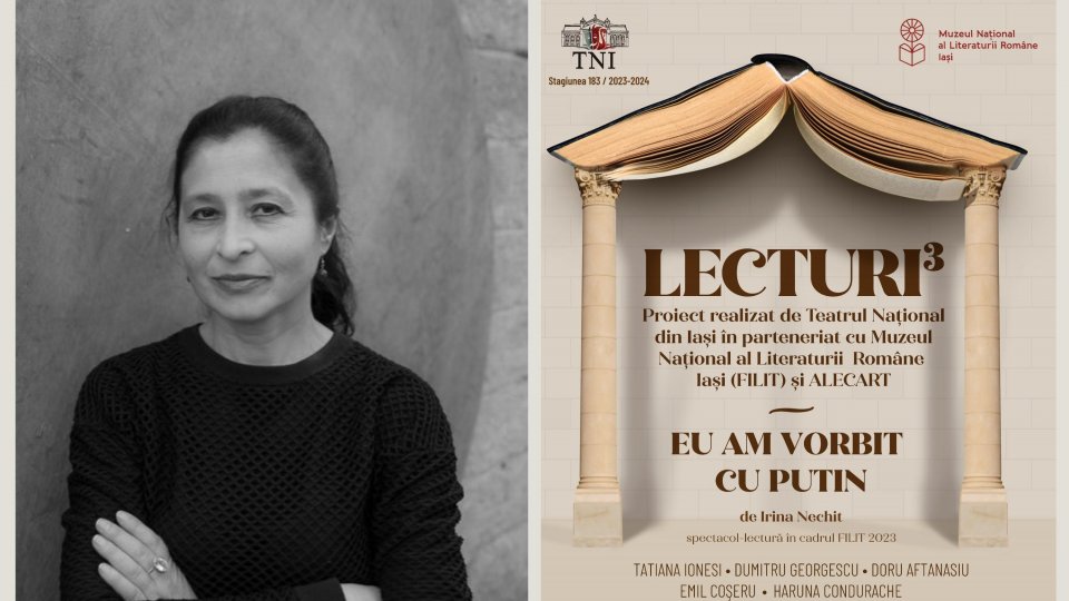 „Eu am vorbit cu Putin” de Irina Nechit, cel mai nou spectacol-lectură al proiectului „Lecturi³”, are premiera la Teatru³, în cadrul FILIT
