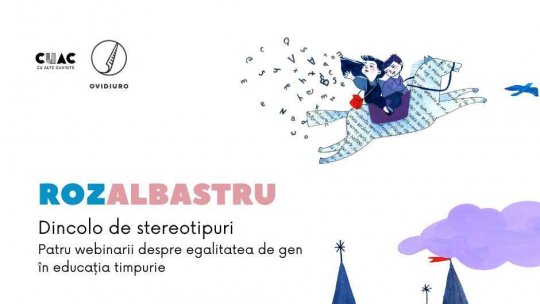 ROZALBASTRU, un proiect despre educația fără stereotipuri