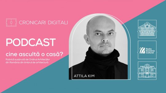Comisarul României pentru Bienala de la Veneția, arh. Attila Kim, dezvăluie în podcastul Cronicari Digitali numeroasele rigori și constrângeri ale arhitecturii de expoziție