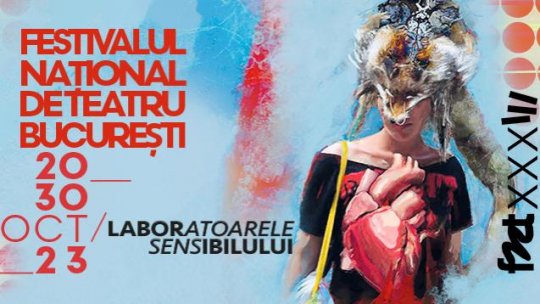 Se pun în vânzare biletele la spectacolele din cadrul  Festivalului Național de Teatru 2023