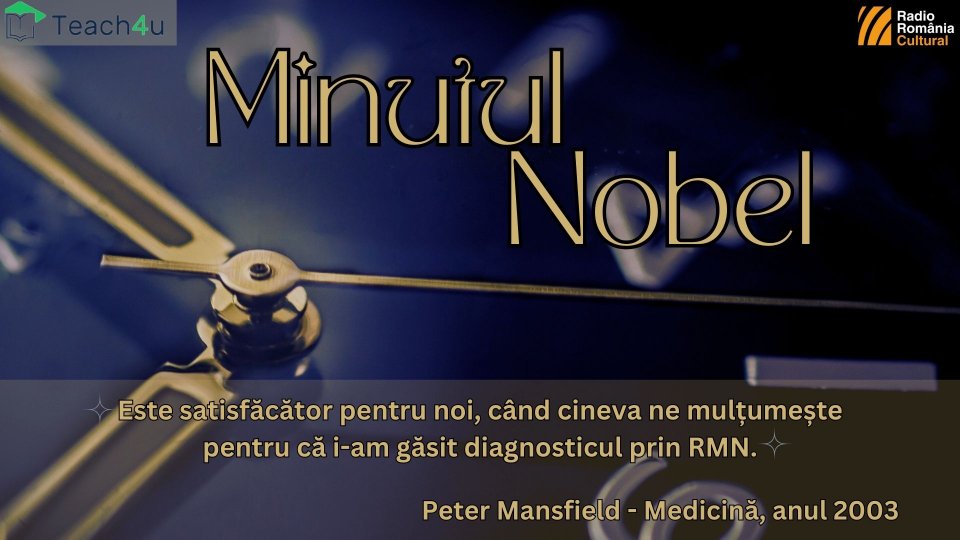 Minutul Nobel - Peter Mansfield