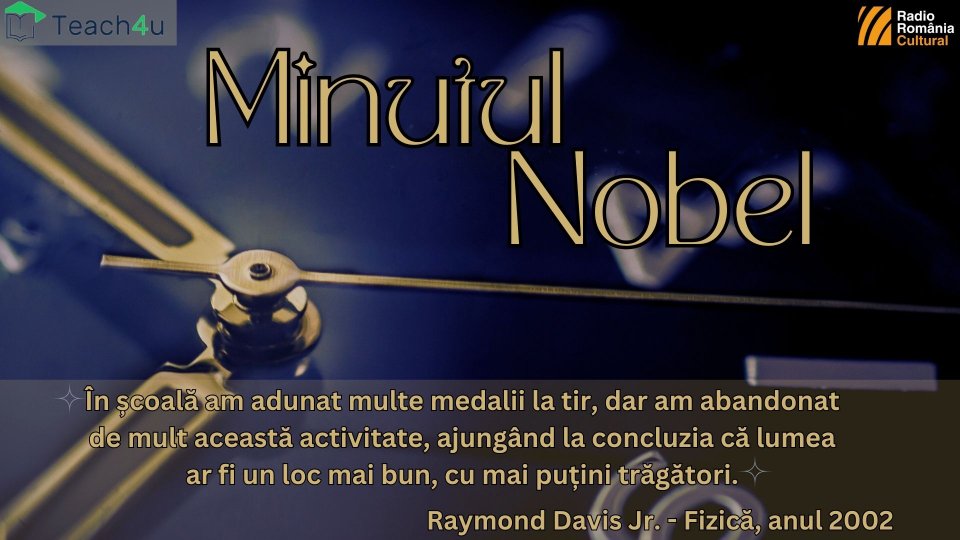 Minutul Nobel - Raymond Davis Jr.
