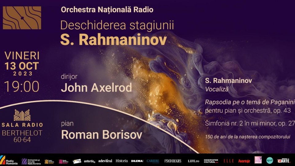 Stagiunea 95 se deschide la Sala Radio: eveniment 100% Rahmaninov, cu dirijorul JOHN AXELROD și pianistul ROMAN BORISOV