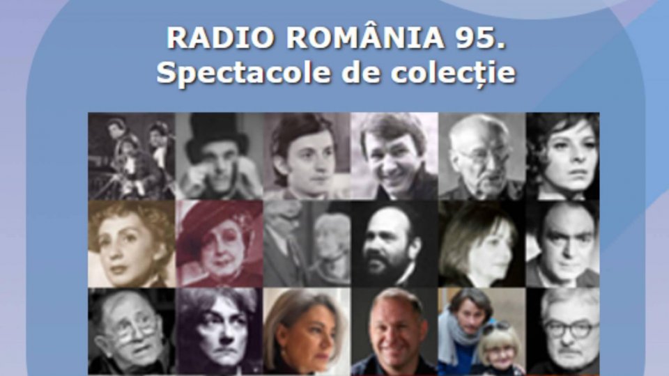 O nouă colecție pe site-ul eTeatru, dedicată împlinirii a 95 de ani de Radio România