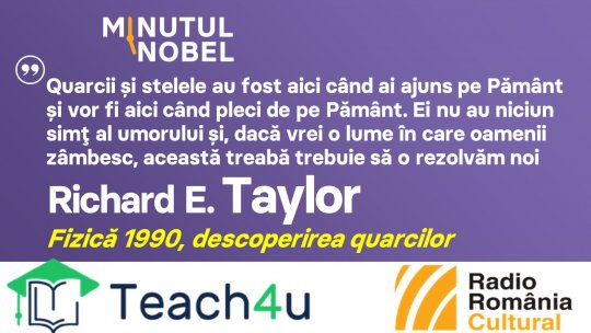 Minutul Nobel - Richard E. Taylor I PODCAST