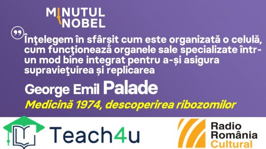 Minutul Nobel - George Emil Palade | PODCAST