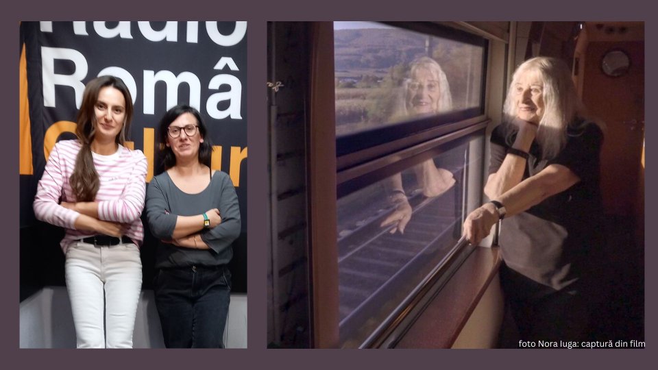 Carla Teaha: ”Întâlnirea cu Nora Iuga s-a petrecut sub semnul iubirii, al solidarității și al radioului” | PODCAST