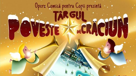 A început Povestea de Crăciun la Opera Comică pentru Copii