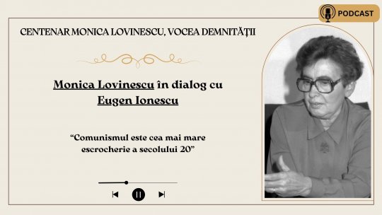 “Comunismul este cea mai mare escrocherie a secolului 20”. Monica Lovinescu în dialog cu Eugen Ionescu I PODCAST