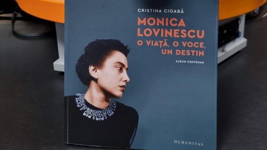Cristina Cioabă: “Acest album este important pentru că nu e numai despre Monica Lovinescu, e și despre noi“